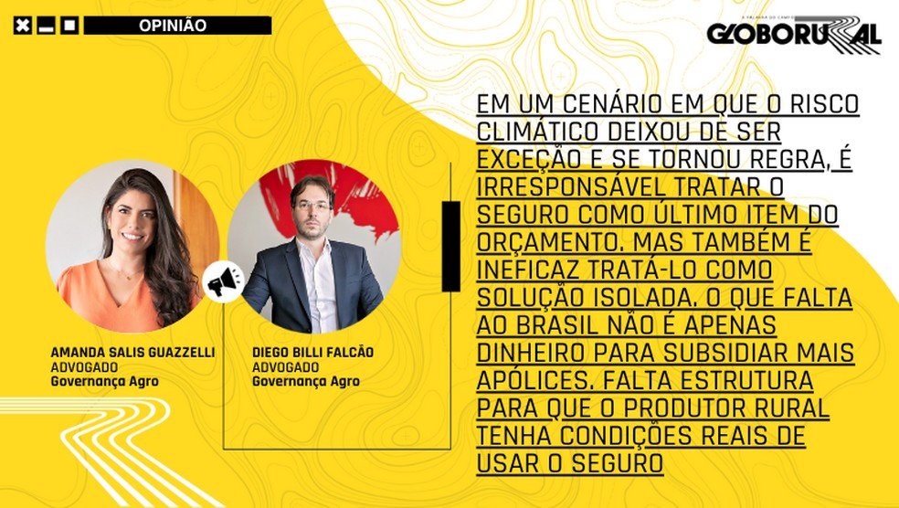 Área coberta por seguro rural cai pela metade em meio a cortes de subsídio e aumento de eventos climáticos extremos - Imagem do artigo original